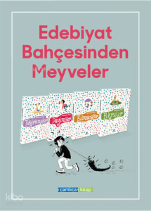 Edebiyat Bahçesinden Meyveler (4 Kitap)