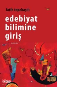 Edebiyat Bilimine Giriş