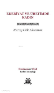 Edebiyat ve Üretimde Kadın