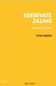 Edebiyatê Zazakî