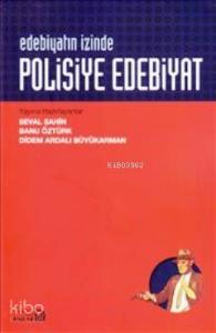 Edebiyatın İzinde: Polisiye Edebiyat