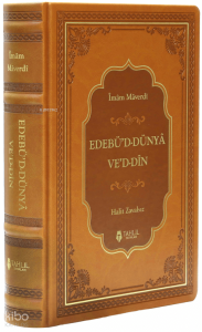 Edebü'd Dünyâ Ve'd Dîn