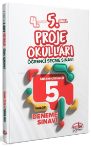 Editör Yayınları 4. Sınıftan 5. Sınıfa Proje Okulları Seçme Sınavı Tamamı Çözümlü 5 Deneme