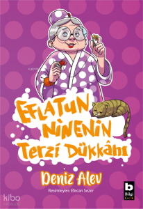 Eflatun Ninenin Terzi Dükkânı