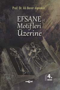 Efsane ve Motifler Üzerine