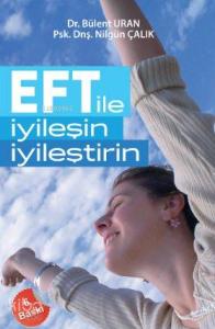 EFT ile İyileşin, İyileştirin