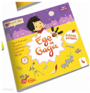 Ege İle Gaga Etkinlik Kitabım 4;Fark Bulmaca, Boyama, Eşleştirme, Labirent, Maske