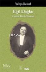 Eğil Dağlar ; İstiklal Harbi Yazıları