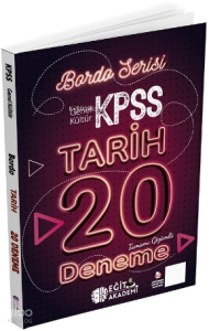 Eğit Akademi KPSS Tarih Tamamı Çözümlü 20 Bordo Deneme Sınavı