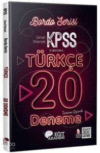 Eğit Akademi KPSS Türkçe Tamamı Çözümlü 20 Bordo Deneme Sınavı