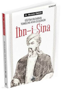 Eğitim Biliminin Temelini Atan Düşünür İbn-i Sina