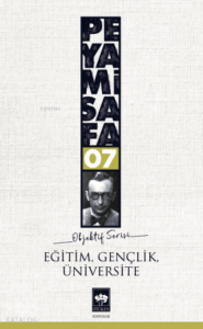 Eğitim, Gençlik, Üniversite; Objektif: 7