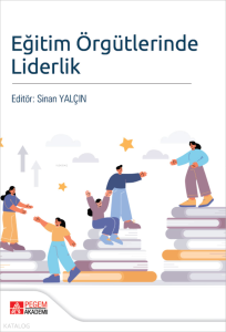 Eğitim Örgütlerinde Liderlik