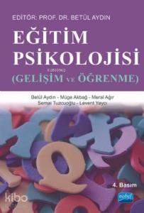 Eğitim Psikolojisi; Gelişim ve Öğrenme