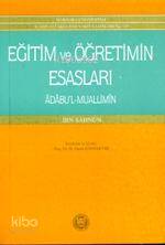 Eğitim ve Öğretim Esasları; Âdâbu L-muallimîn