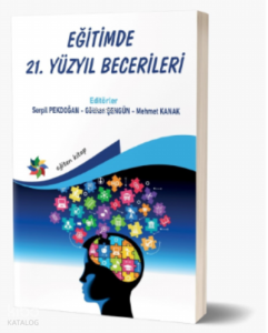 Eğitimde 21.Yüzyıl Becerileri