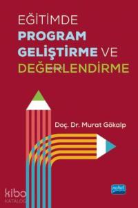 Eğitimde Program Geliştirme ve Değerlendirme