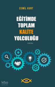 Eğitimde Toplam Kalite Yolculuğu
