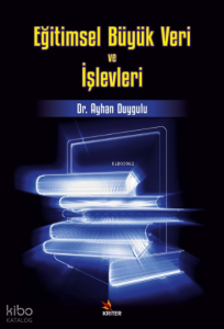 Eğitimsel Büyük Veri ve İşlevleri