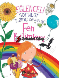 Eğlenceli Sorular İlginç Cevaplar - Fen Bilimleri