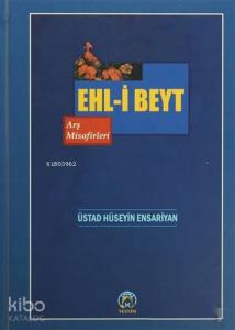 Ehl-i Beyt Arş Misafirleri