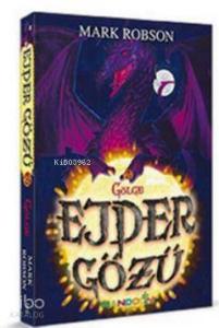 Ejder Gözü - 2 / Gölge