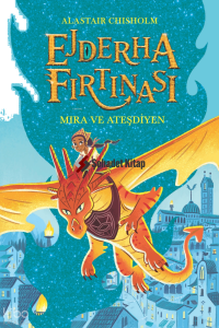 Ejderha Fırtınası Mira ve Ateşdiyen