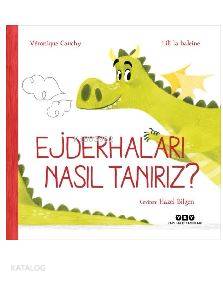 Ejderhaları Nasıl Tanırız?