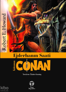 Ejderhanın Saati - Kahraman Conan