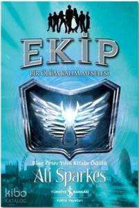 Ekip; Bir Ölüm Kalım Meselesi