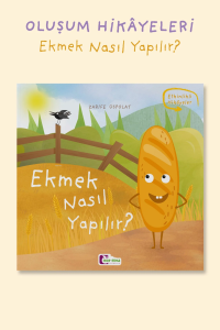Ekmek Nasıl Yapılır?