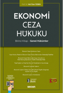 Ekonomi Ceza Hukuku Birinci Kitap – Genel Hükümler