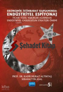 Ekonomik İstihbarat Kapsamında Endüstriyel Espiyonaj