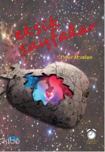 Eksik Sayfalar; 13+ Yaş