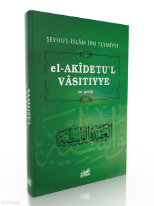 el-Akidetul Vasıtıyye (Dr. Halil Herras Şerhi)