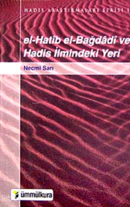 El-Hatib El-Bağdadi ve Hadis İlmindeki Yeri