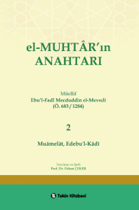 El-Muhtarın Anahtarı 2.Cilt (Muamelat,Edebül-Kadi)