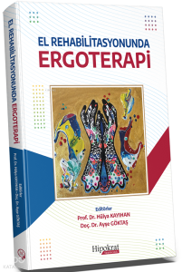 El Rehabilitasyonunda Ergoterapi