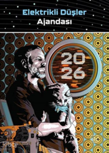 Elektrikli Düşler Ajandası 2026 (Ciltli)