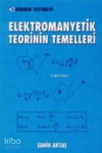 Elektromanyetik Teorinin Temelleri