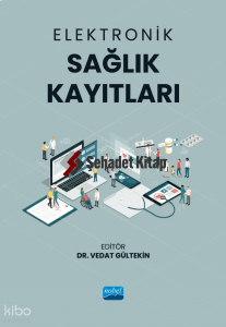 Elektronik Sağlık Kayıtları