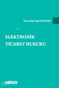 Elektronik Ticaret Hukuku