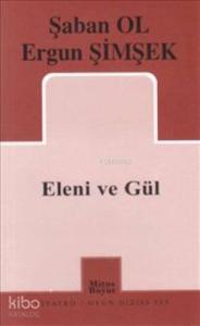 Eleni ve Gül