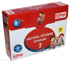 Eleştirel Düşünme Öyküleri - 2