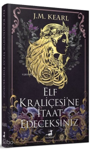 Elf Kraliçesi'ne İtaat Edeceksiniz