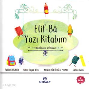 Elif-Ba Yazı Kitabım-Okul Öncesi ve İlkokul