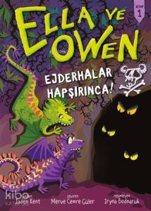 Ella ve Owen 1 - Ejderhalar Hapşırınca! Ciltli