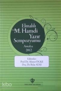 Elmalılı M.Hamdi Yazır Sempozyumu - Antalya 2012