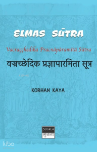 Elmas Sutra;Vacraççhedika Pracnaparamita Sūtra