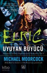 Elric Uyuyan Büyücü